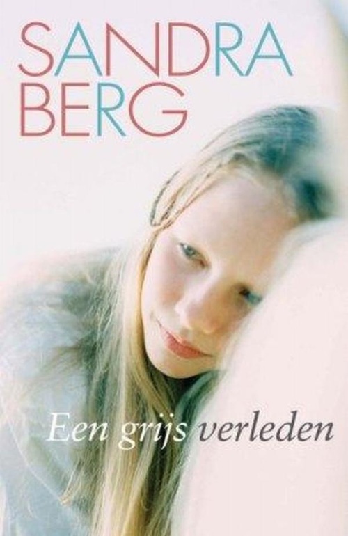 Een grijs verleden - Sandra Berg - ebook