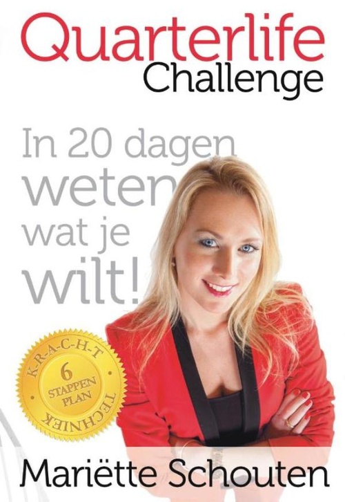 Quarterlife challenge - Mariette Schouten - ebook