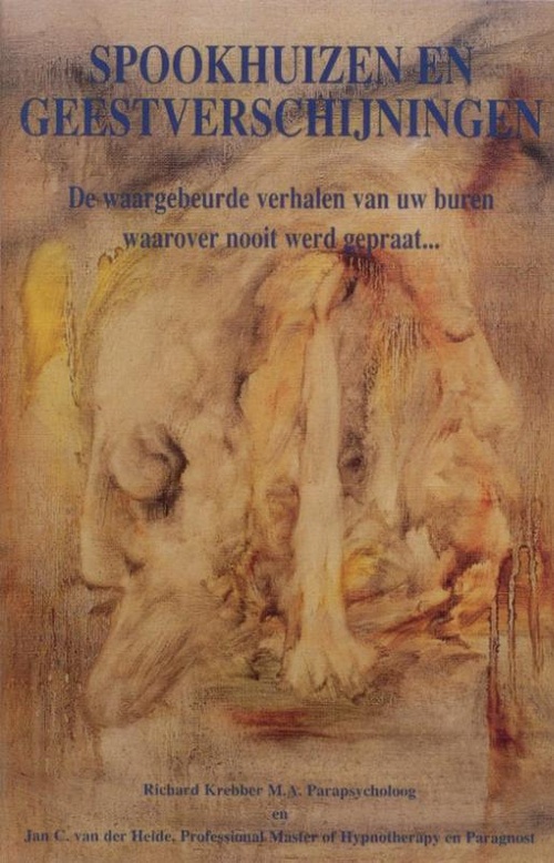 Spookhuizen en geestverschijningen - Richard Krebber, Jan C. van der Heide - ebook