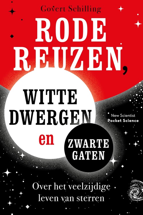 Rode reuzen, witte dwergen en zwarte gaten - Govert Schilling - ebook